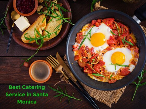 Best Catering Service in Santa Monica